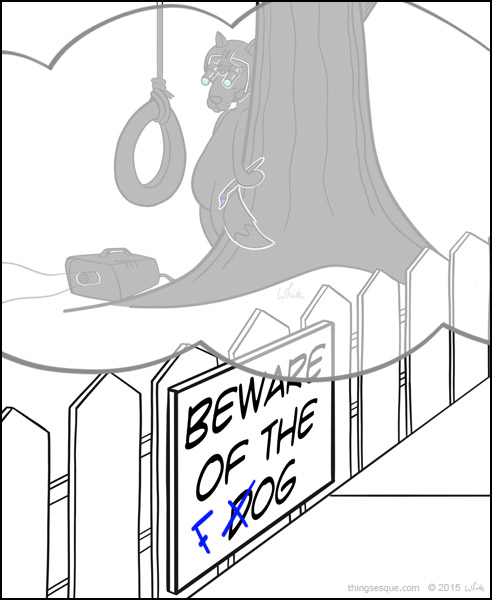 Beware of the Fog