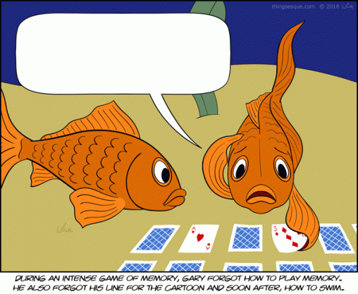 Goldfish Memory